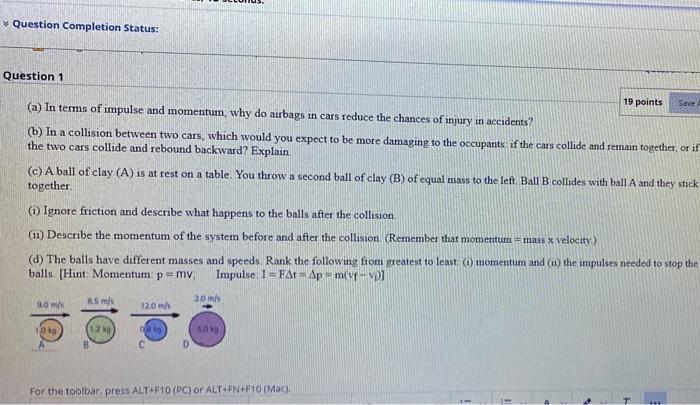 Solved Question Completion Status: Save Question 1 19 points | Chegg.com