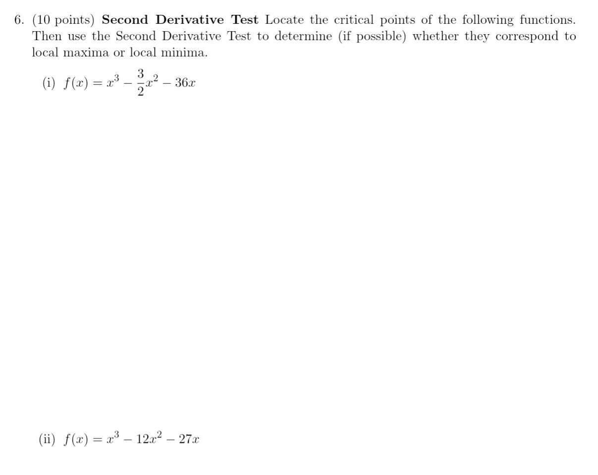 Solved 6 10 Points Second Derivative Test Locate The