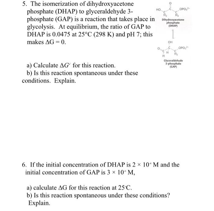 Solved HO 5. The isomerization of dihydroxyacetone phosphate | Chegg.com