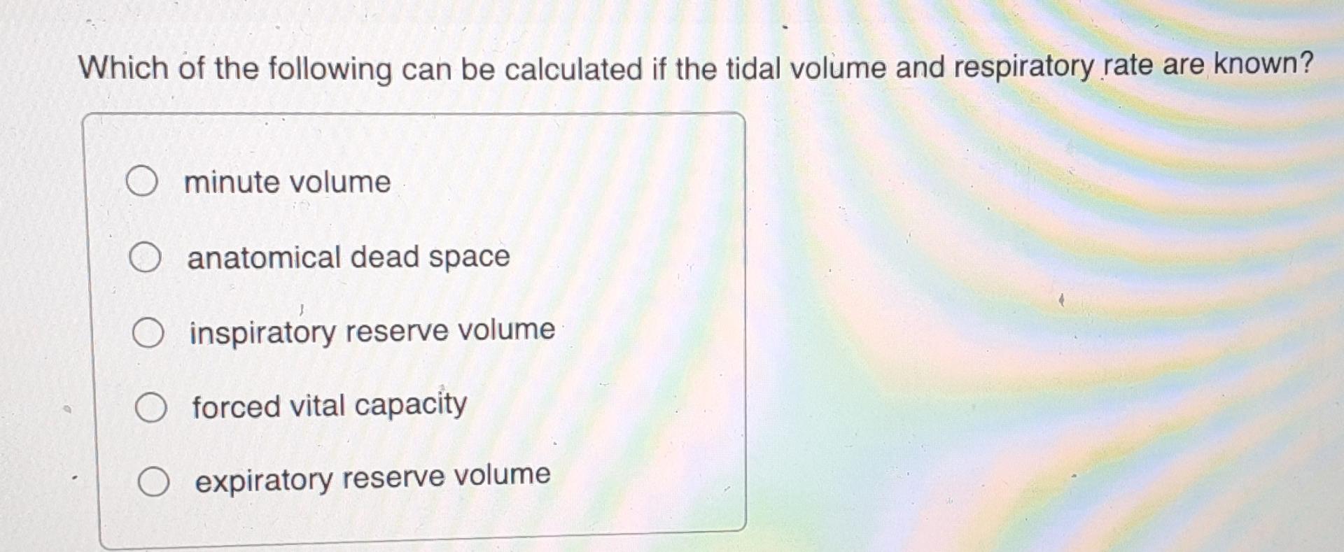 tidal volume anatomic dead space