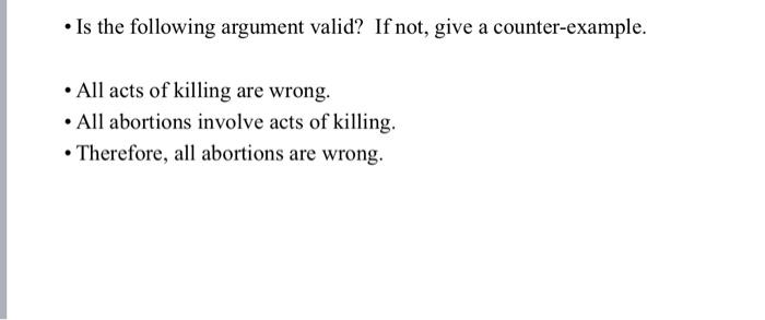Solved • Is the following argument valid? If not, give a | Chegg.com