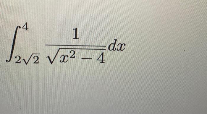 Solved ∫224x2−41dx | Chegg.com