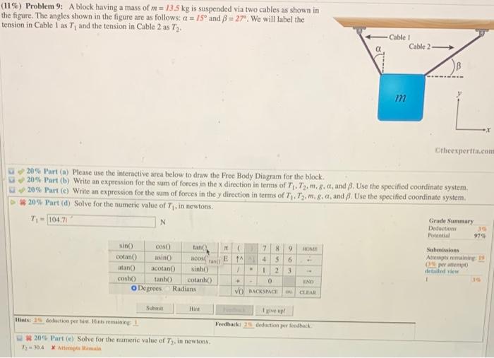 [Solved]: Stuck On Parts D And E! Thank You (11 %) Problem 9