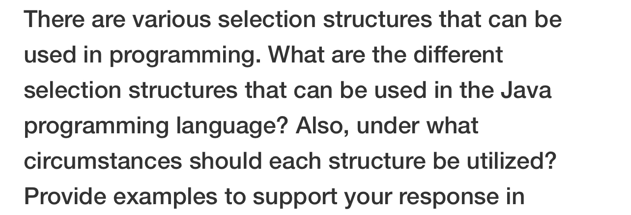 Solved There are various selection structures that can be | Chegg.com
