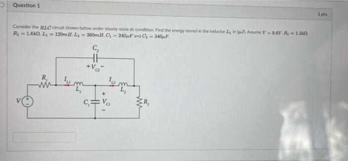 Solved Question 1 1 Pts Consider The Ri C Circuit Shown Chegg Com