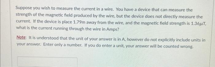 Solved Suppose you wish to measure the current in a wire. | Chegg.com