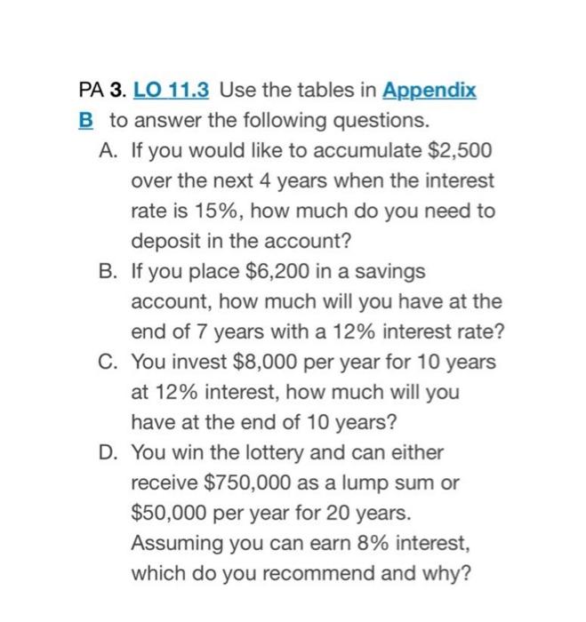 Solved PA 3. LO 11.3 Use the tables in Appendix B to answer | Chegg.com