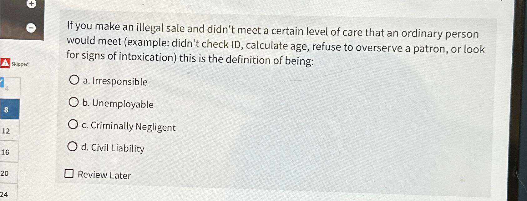 Solved If you make an illegal sale and didn't meet a certain | Chegg.com