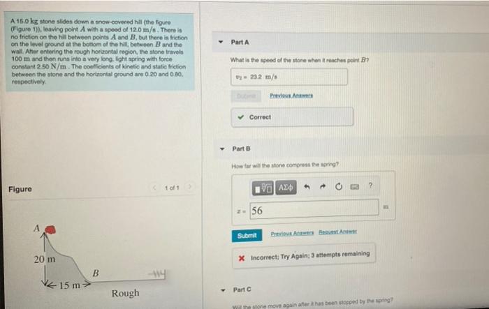 Solved Part A A 15.0 Kg Stone Slides Down A Snow Covered | Chegg.com