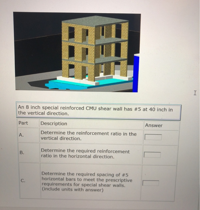 I An 8 inch special reinforced CMU shear wall has # 5 | Chegg.com