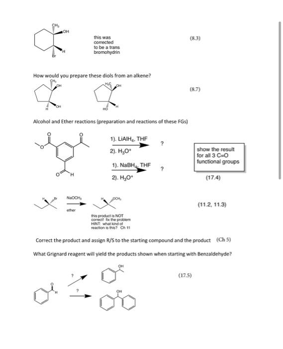 Solved OH (8.3) this was corrected to be a trans bromohydrin | Chegg.com