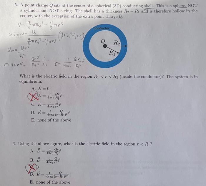 Solved 5. A point charge Q sits at the center of a spherical | Chegg.com