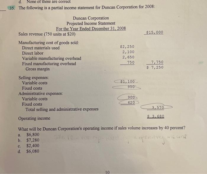 Solved 5. The following is a partial income statement for | Chegg.com