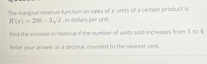 Solved The Marginal Revenue Function On Sales Of A Units Of | Chegg.com