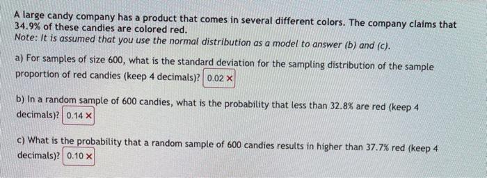 Solved A large candy company has a product that comes in | Chegg.com