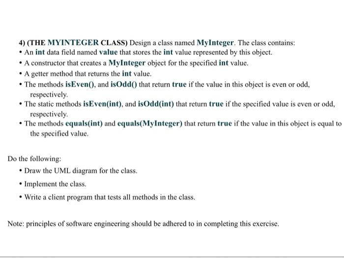 Solved 4) (THE MYINTEGER CLASS) Design a class named | Chegg.com