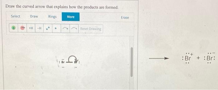 Solved Draw the curved arrow that explains how the products | Chegg.com