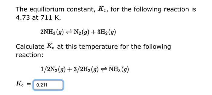 Solved The equilibrium constant, Kc, for the following | Chegg.com