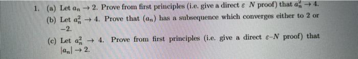 Solved 1. (a) Let a, 2. Prove from first principles (.e. | Chegg.com