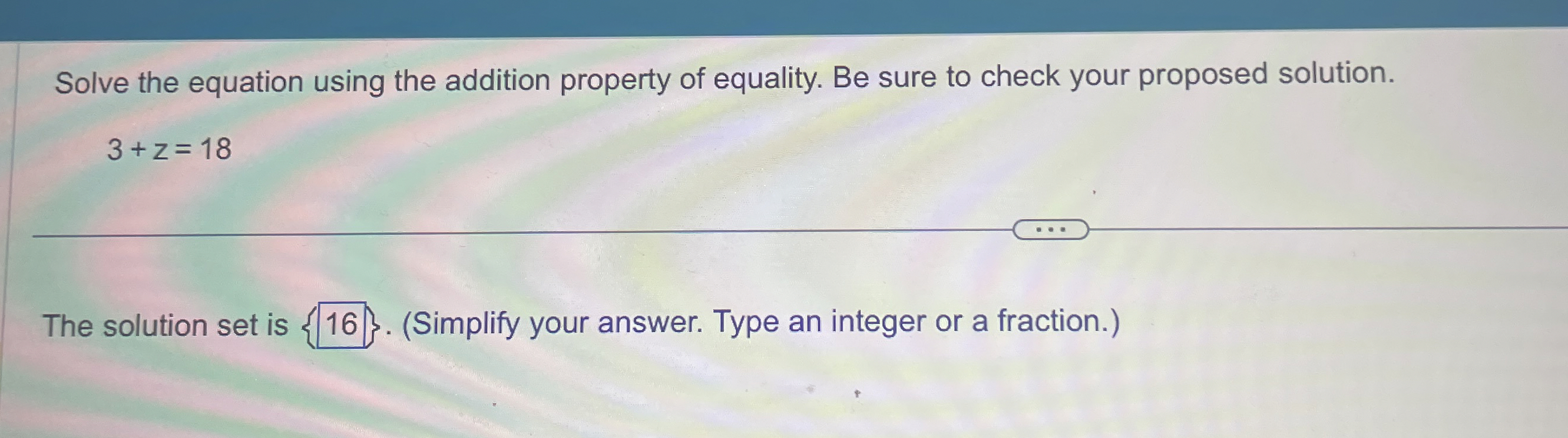 Solved Solve the equation using the addition property of | Chegg.com