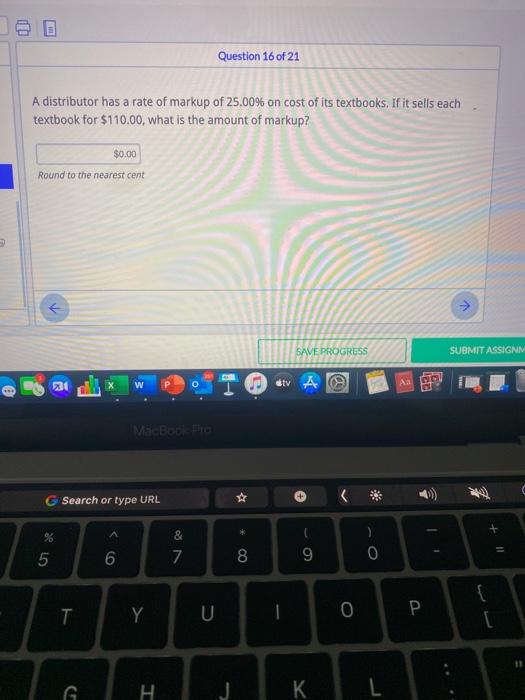 Solved Question 16 of 21 A distributor has a rate of markup | Chegg.com