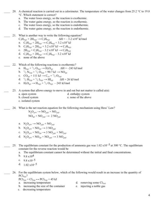 Solved 20. A chemical reaction is carried out in a | Chegg.com