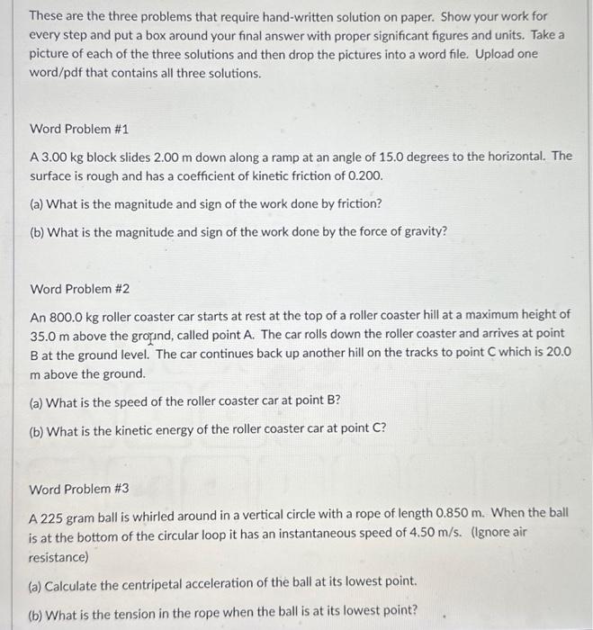 Solved These are the three problems that require | Chegg.com