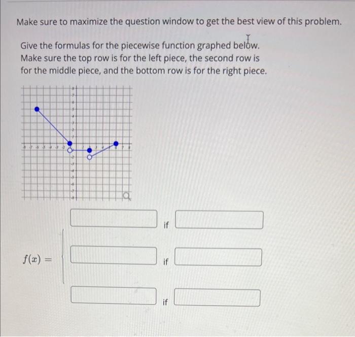 Solved Make sure to maximize the question window to get the | Chegg.com