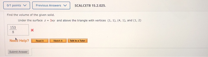 Solved 0/1 Points | Previous Answers SCALCET8 15.2.025. Find | Chegg.com