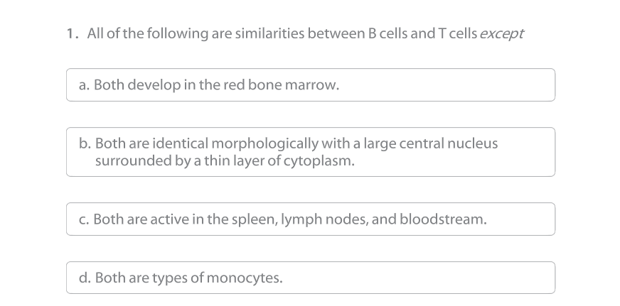 Solved All Of The Following Are Similarities Between B Cells | Chegg.com