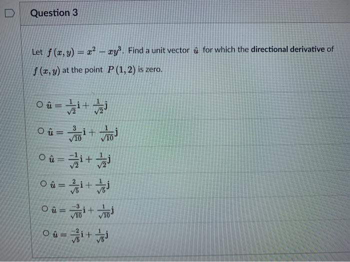 Solved D Question 3 Let F X Y 22 Wy Find A Unit Chegg Com