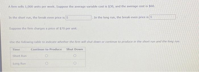 Solved A Firm Sells 1,000 Units Per Week. Suppose The | Chegg.com