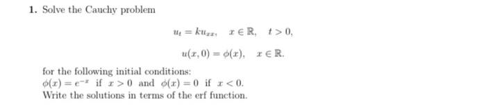 Solved 1. Solve the Cauchy problem | Chegg.com