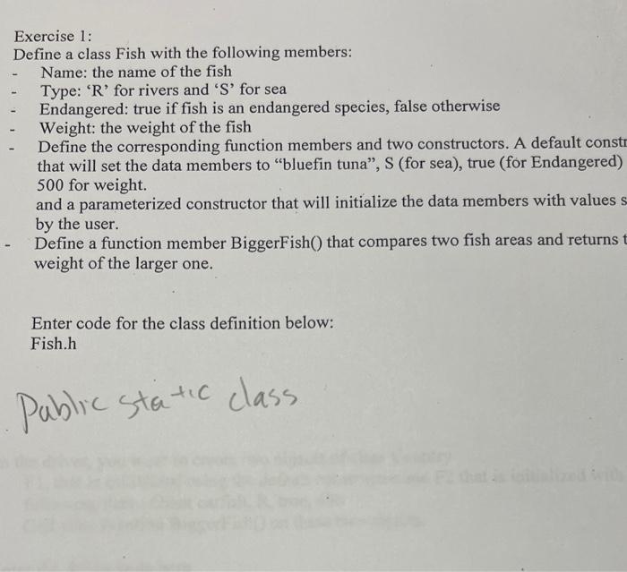 Solved Exercise 1: Define a class Fish with the following | Chegg.com