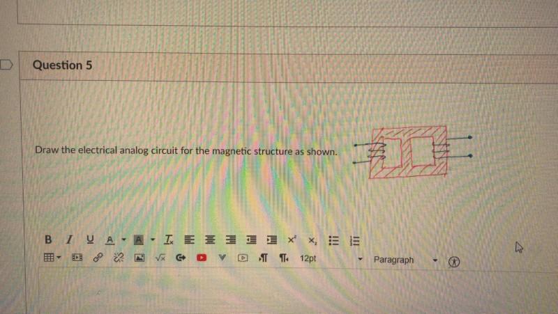 Solved Question 5 Draw the electrical analog circuit for the | Chegg.com