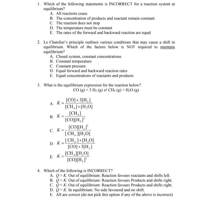 Solved 1. Which of the following is incorrect? (a) the