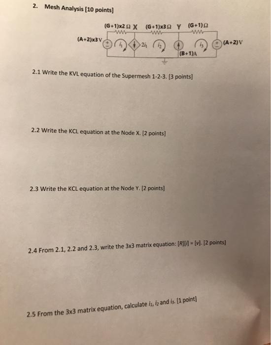 Solved 2 Mesh Analysis 10 Points 1 X X 6 1 X30 Y Chegg Com