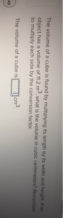 The volume of a cube is found by multiplying its | Chegg.com