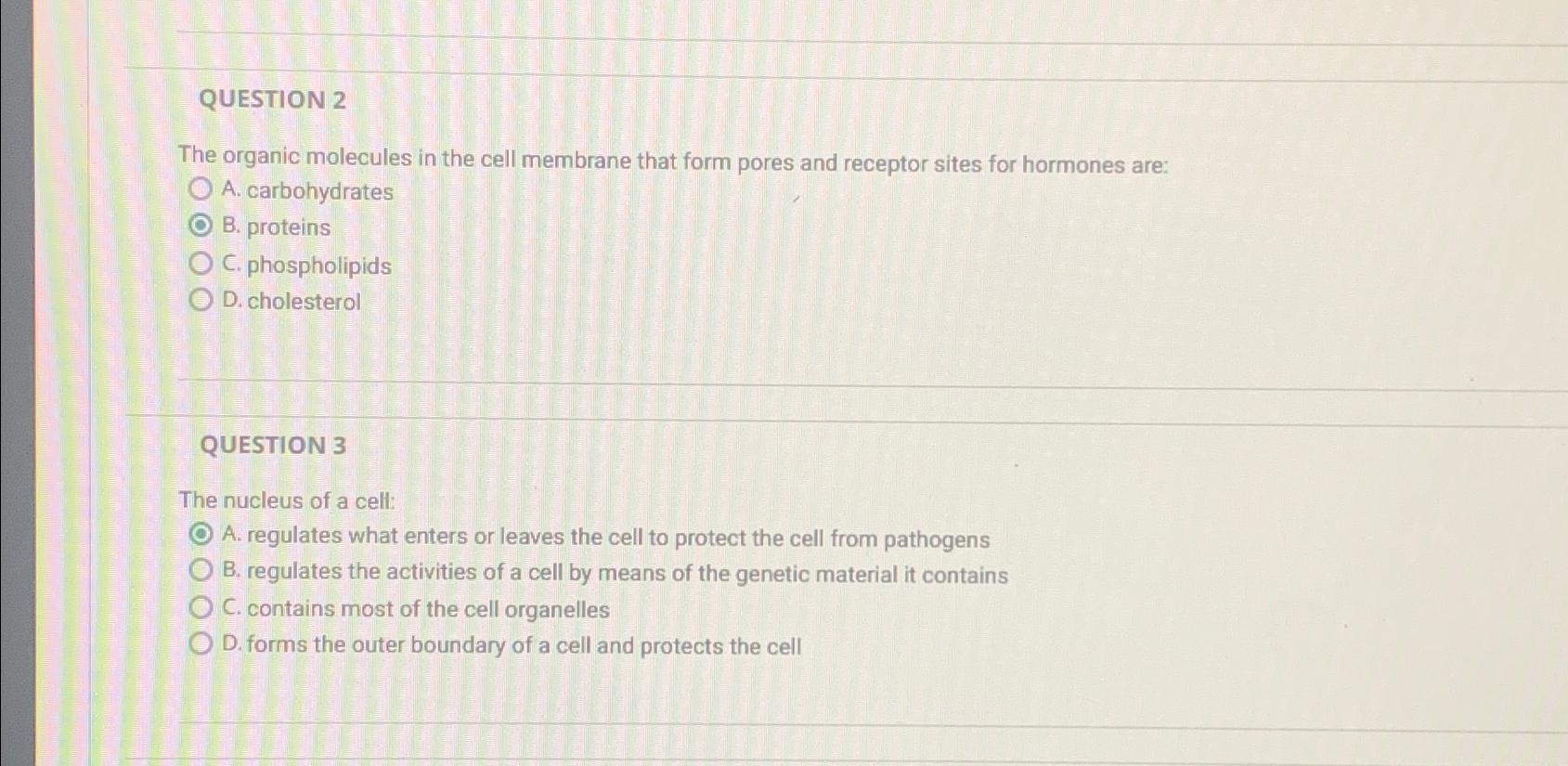 Solved QUESTION 2The organic molecules in the cell membrane | Chegg.com