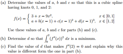 Determine the values of a, b and c so that this a | Chegg.com