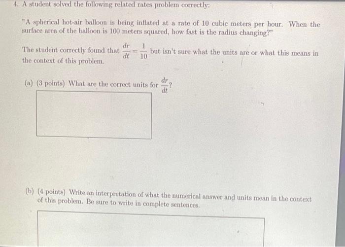 Solved 4. A student solved the following related rates | Chegg.com