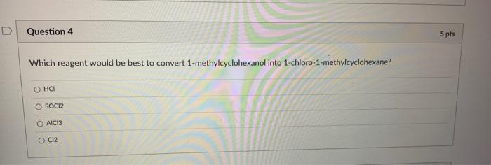 Solved Which reagent would be best to convert | Chegg.com