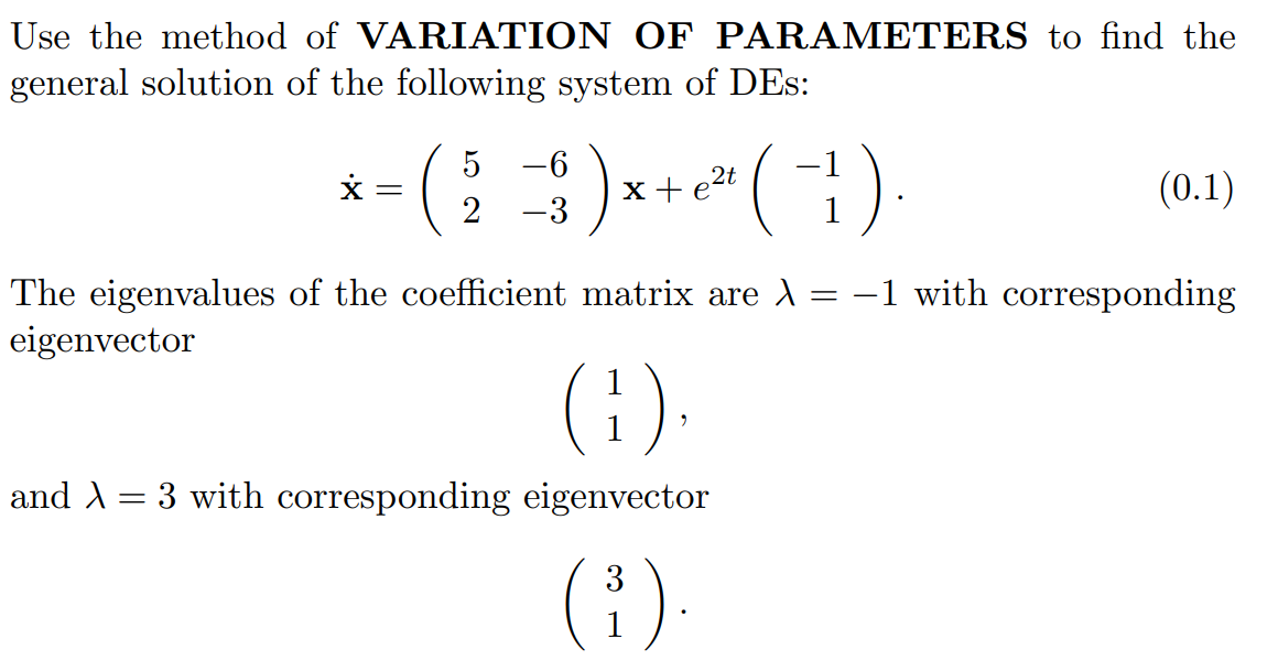 Variation Parameter Method Engineering Math Example Solved Use the method of VARIATION OF PARAMETERS to find | Chegg.com