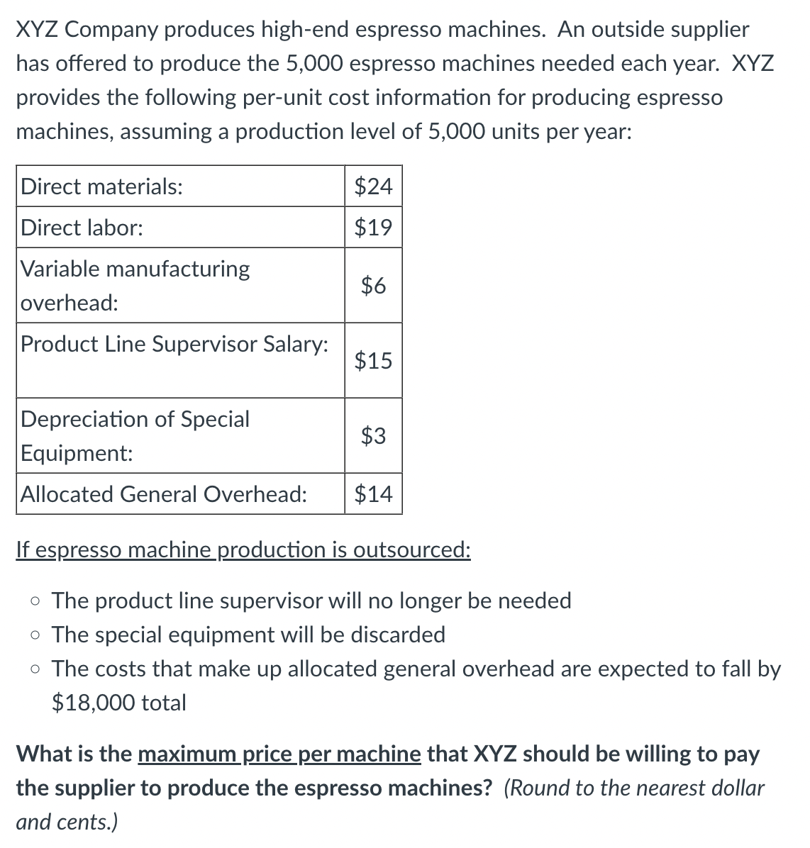 Solved XYZ Company produces high-end espresso machines. An | Chegg.com