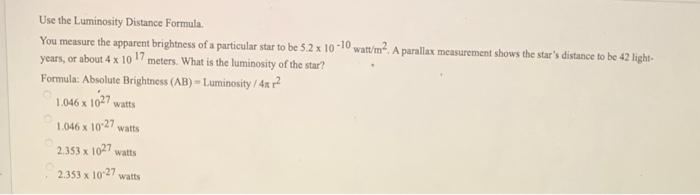 Solved Find The Luminosity Of A Star Whose Apparent | Chegg.com