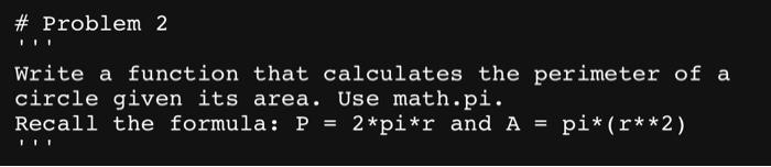 # Problem 2 Write a function that calculates the | Chegg.com