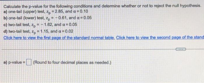 Solved Calculate The P-value For The Following Conditions | Chegg.com