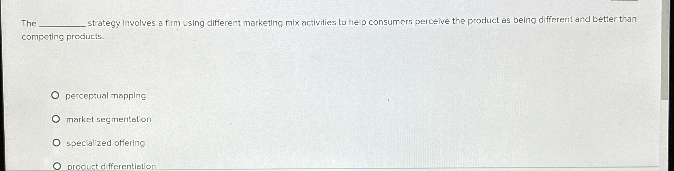 Solved The ﻿strategy involves a firm using different | Chegg.com