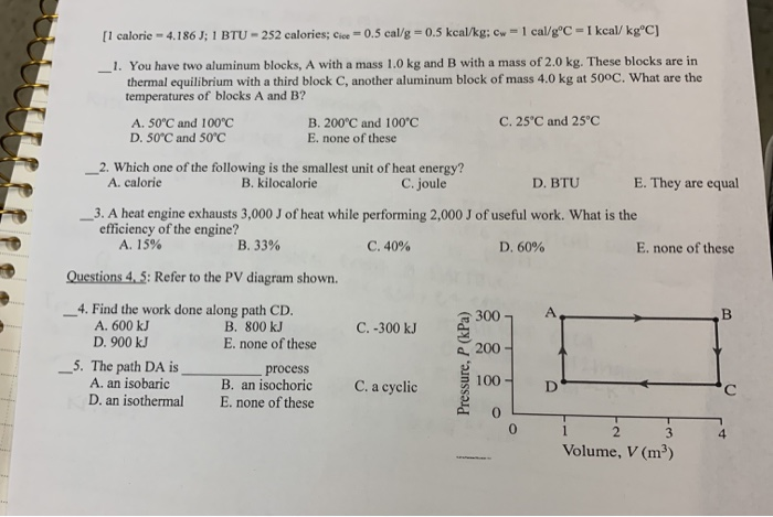 1 Calorie 4 186 J 1 Btu 252 Calories Cice 0 5 Chegg Com