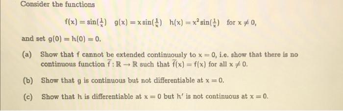 Solved Consider the functions f(x) = sin() g(x) = x sin(1) | Chegg.com